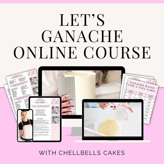 ONLINE Let's Ganache Cake Course - ChellBells Cakes